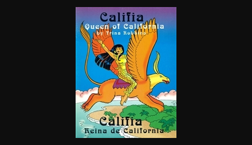 Califia, Queen Of California Comic