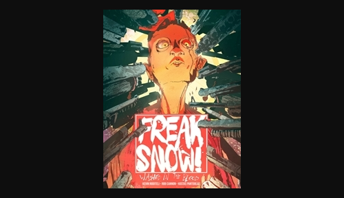 Freak Snow: Washed in the Blood Comic